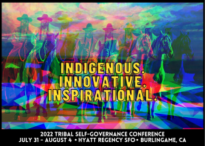 2022 Tribal Self-Governance Conference